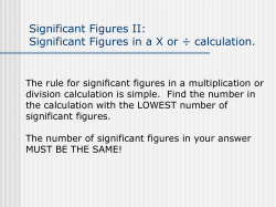 Significant Figures II: Significant Figures in a or calculation.