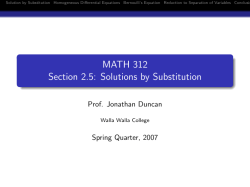 MATH 312 Section 2.5: Solutions by Substitution