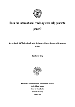 Does the international trade-system help promote peace?