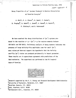 Submitted to Palermo Meeting June, 1975 Decay Properties of pir