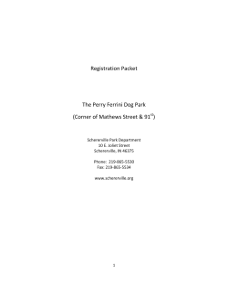 Registration Packet The Perry Ferrini Dog Park (Corner of Mathews