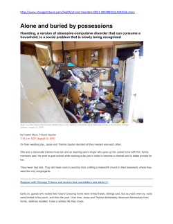 Alone and buried by possessions