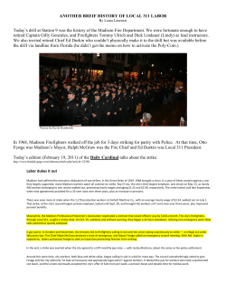 ANOTHER BREIF HISTORY OF LOCAL 311 LABOR Today`s drill at