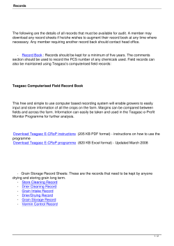 The following are the details of all records that must be available for