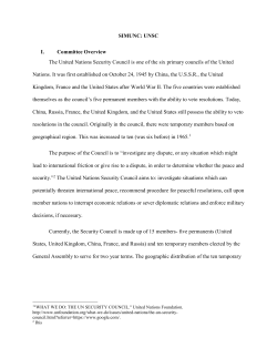SIMUNC: UNSC I. Committee Overview The United Nations Security