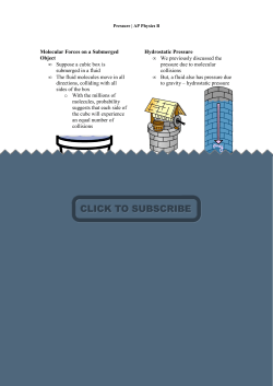 Molecular Forces on a Submerged Object &bull; Suppose a cubic box is