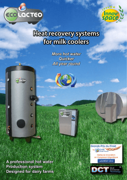 Heat recovery systems for milk coolers A professional hot water