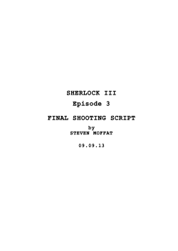 Sherlock III Ep3 FINAL Shooting Script