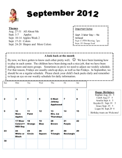 Themes Aug. 27-31 All About Me Sept. 3-7 Apples Sept. 10