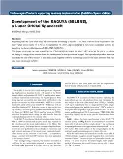 Development of the KAGUYA (SELENE), a Lunar Orbital Spacecraft