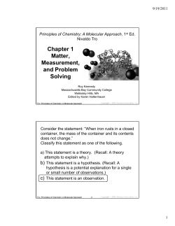 Chapter 1 Matter, Measurement, and Problem Solving g