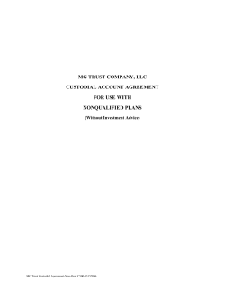 MG TRUST COMPANY, LLC CUSTODIAL ACCOUNT AGREEMENT