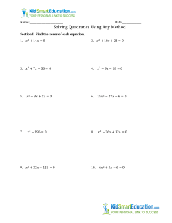 Solving Quadratics Using Any Method