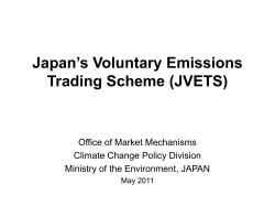 Japan`s Voluntary Emissions Trading Scheme (JVETS) (May 2011)