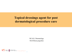 Topical dressings agent for post dermatological procedure care