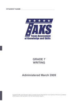 GRADE 7 WRITING Administered March 2009