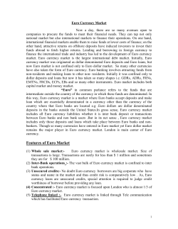 Features of Euro Market