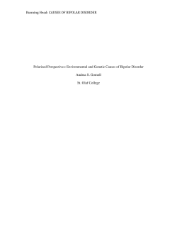 Running Head: CAUSES OF BIPOLAR DISORDER Polarized