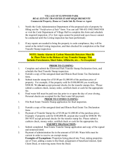 REAL ESTATE TRANSFER STAMP REQUIREMENTS 1. Notify the