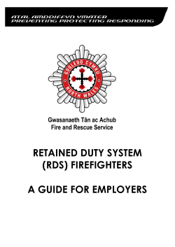 RETAINED DUTY SYSTEM (RDS) FIREFIGHTERS A GUIDE FOR