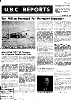 Ten Million. Promised For University Expansion - UBC Library