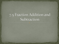 7.5 Fraction Addition and Subtraction