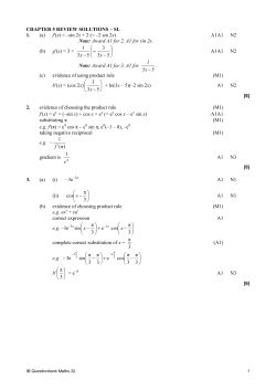 CHAPTER 5 REVIEW SOLUTIONS – SL 1. (a) f′(x) = –sin 2x × 2