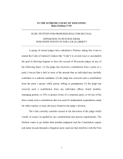 1 IN THE SUPREME COURT OF WISCONSIN Rules Petition 17