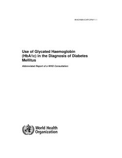 Use of Glycated Haemoglobin (HbA1c)