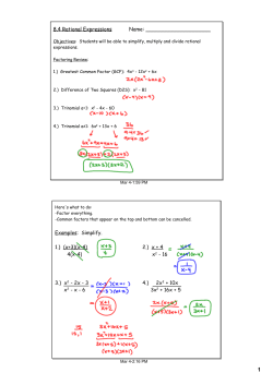 8.4 Rational Expressions Name: Examples: Simplify. 1.) (x+3)(x