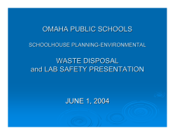 OMAHA PUBLIC SCHOOLS WASTE DISPOSAL and LAB SAFETY