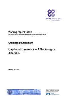 Capitalist Dynamics &ndash; A Sociological Analysis