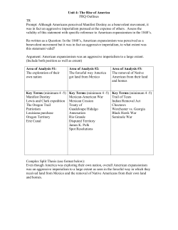 Unit 4: The Rise of America FRQ Outlines TR Prompt: Although