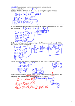 2) One term of a geometric sequence is a4 = 12. The common ratio
