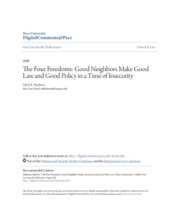The Four Freedoms: Good Neighbors Make Good Law and Good