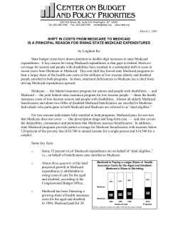 Shift in Costs From Medicare to Medicaid Is a Principal Reason for