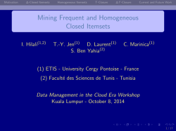 Mining Frequent and Homogeneous Closed Itemsets