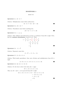 HOMEWORK 3 Question 3.1. 10 &minus; 6 &middot; 7 Solution. Multiplication
