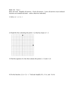 Math 144 &ndash; Test 1 Show all work. Simplify all answers. Circle all