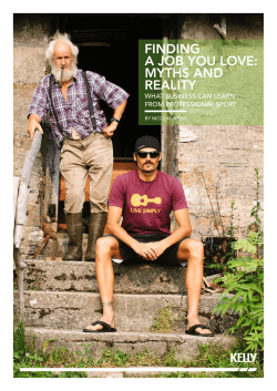 FINDING A JOB YOU LOVE: mYthS AND rEALItY