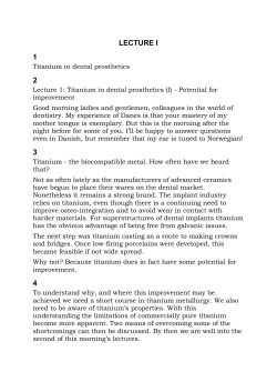 Lecture 1: Titanium in dental prosthetics (I)