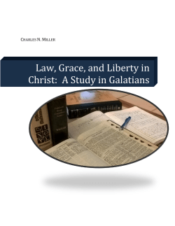 Law, Grace, and Liberty in Christ: A Study in