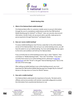 Mobile Banking FAQs 1. What is First National Bank mobile banking