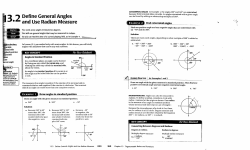 3 ^ Define General Angles ^ • ^ and Use Radian Measure s