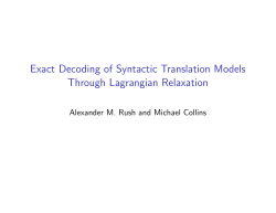 Exact Decoding of Syntactic Translation Models