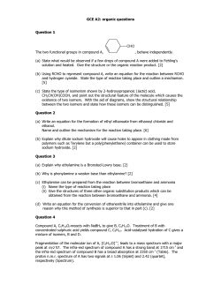 GCE A2: organic Tuestions Question 1 The two functional groups in