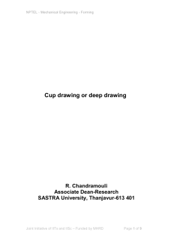 Cup drawing or deep drawing