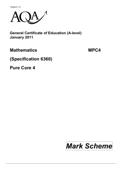 A-level Mathematics Mark Scheme MPC4 Pure Core 4
