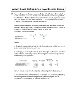 Activity-Based Costing: A Tool to Aid Decision Making