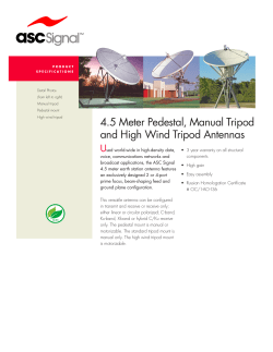 4.5 Meter Pedestal, Manual Tripod and High Wind Tripod